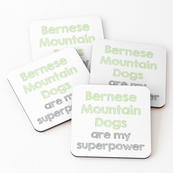 Item preview, Bernese Mountain Dogs are my superpower designed and sold by Alltooclose.