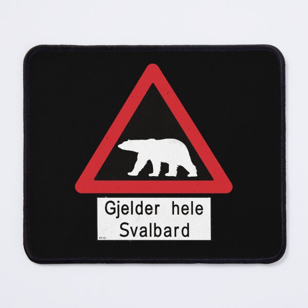 Item preview, Beware of Polar Bears Sign - Svalbard Norway - Gjelder hele Svalbard designed and sold by IncognitoMode.
