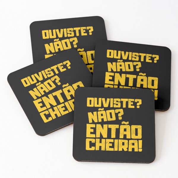 Item preview, Ouviste Nao Entao Cheira, Portuguese Humor designed and sold by FNStuff.