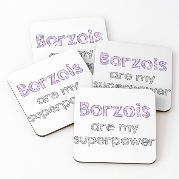 Item preview, Borzois are my superpower designed and sold by Alltooclose.
