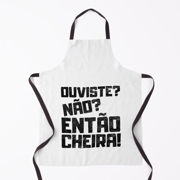 Item preview, Ouviste Nao Entao Cheira, Portuguese Humor designed and sold by FNStuff.