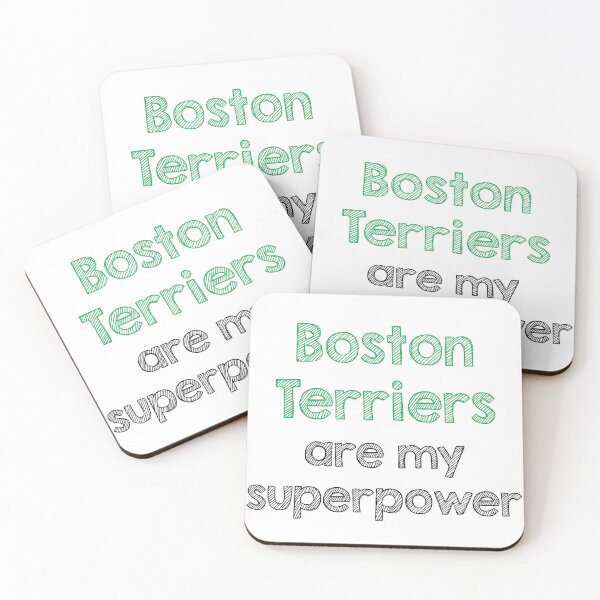 Item preview, Boston Terriers are my superpower designed and sold by Alltooclose.