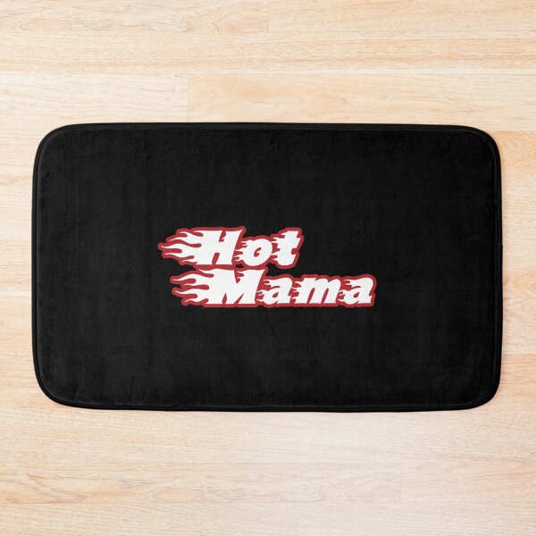 Item preview, hot mama mothers day hottie designed and sold by HillaryMaya.