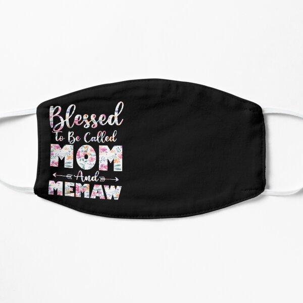 Blessed To Be Called Mom and Memaw Gifts Flat Mask