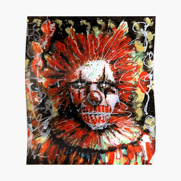 clowns are kind of scary Poster