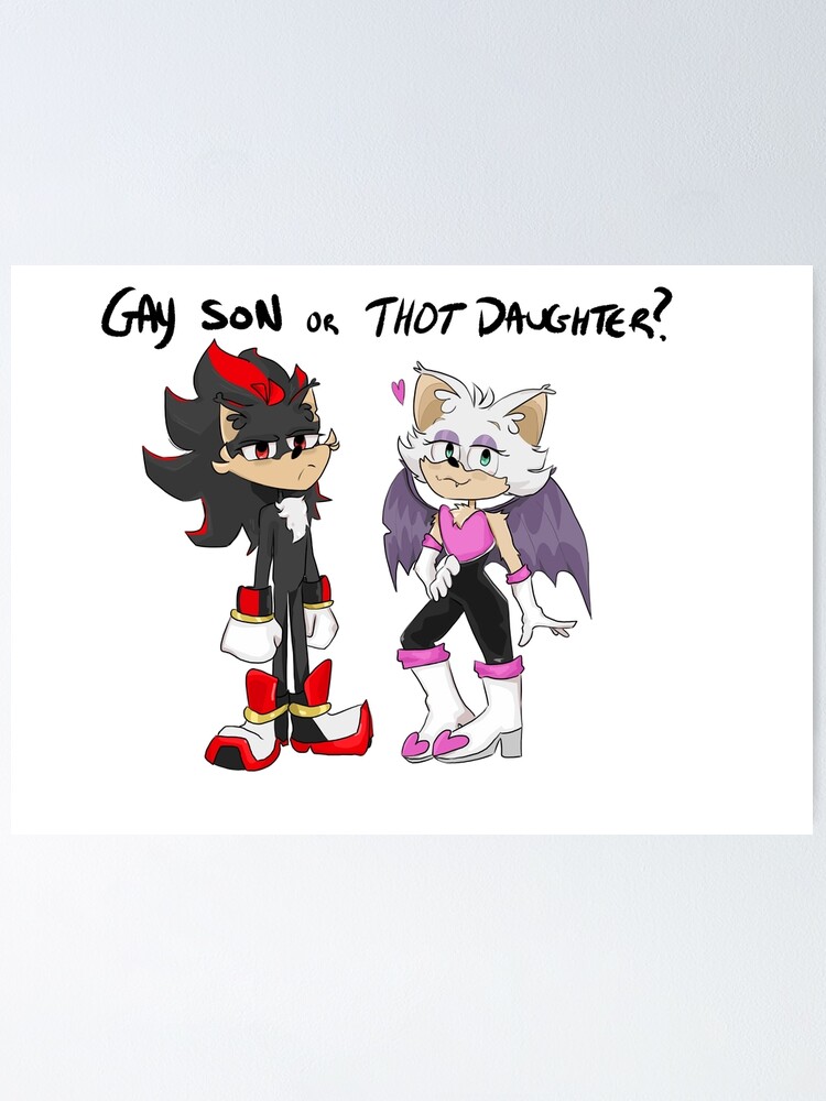 "gay son or thot daughter" Poster for Sale by yetimilk Redbubble