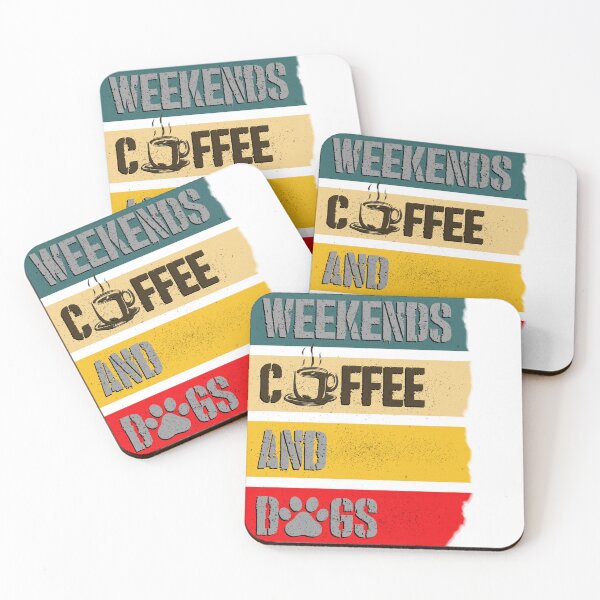 Item preview, Weekends, Coffee and Dogs designed and sold by HellsJanitor.