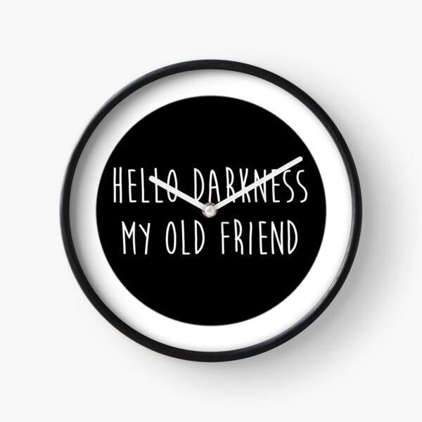 Produits Sur Le Theme Hello Darkness My Old Friend Redbubble