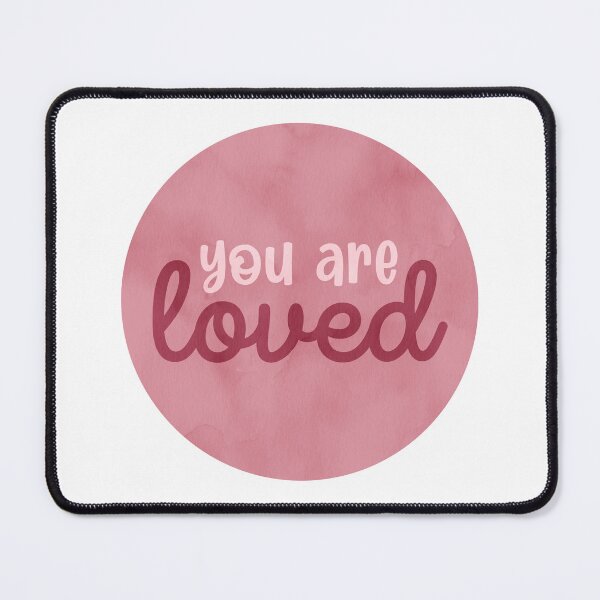 Item preview, You are loved designed and sold by RafaTakami.