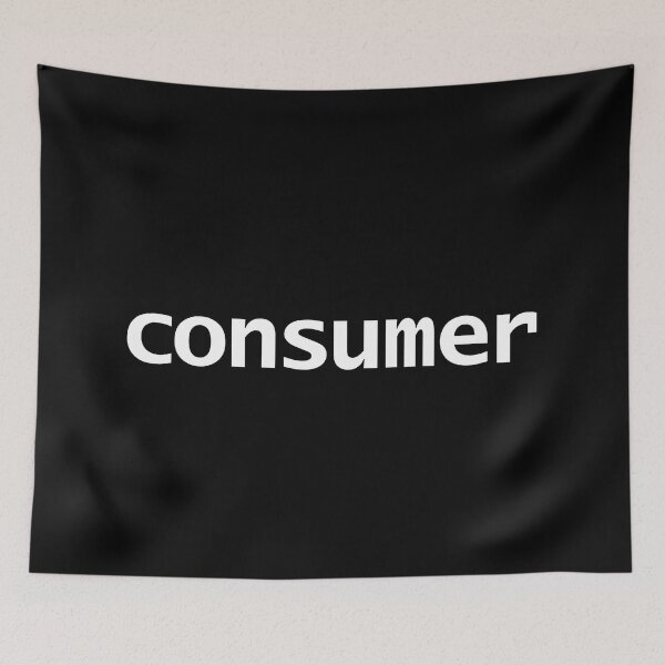 Item preview, Consumer Typography White Text designed and sold by ellenhenry.