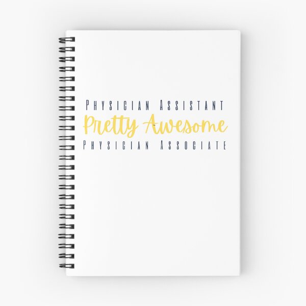 Item preview,  Physician Assistant, Physician Associate, Pretty Awesome! designed and sold by mksp1125.