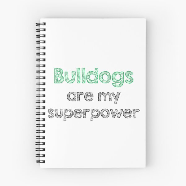 Item preview, Bulldogs are my superpower designed and sold by Alltooclose.