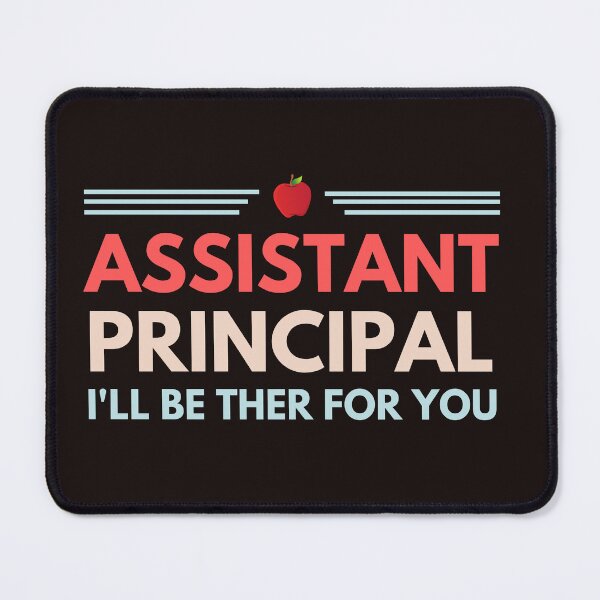 Item preview, Assistant Principal I'll Be There For You Vintage T-Shirt For Men Or Women, School Apple T-Shirt, Principal Appreciation Gift, Birthday Gift designed and sold by badretop.