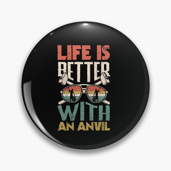 Item preview, Metalsmith Blacksmithing Forging Life Is Better With An Anvil designed and sold by ShopTheStyle.