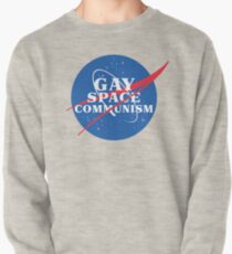 NASA Parody Gay Space Communism Pullover