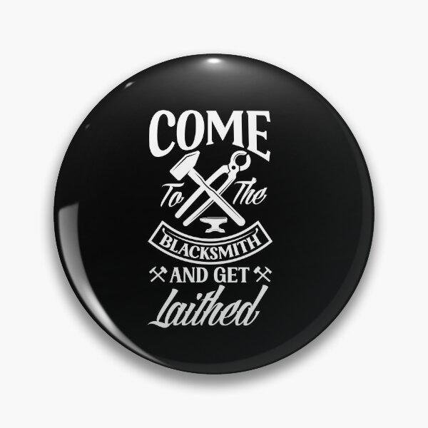 Item preview, Metalsmith Blacksmithing Forging Get Laithed Funny designed and sold by ShopTheStyle.