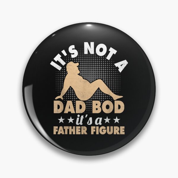 Artikelvorschau, Mens Mens IT’S NOT A DAD BOD, IT’S A FATHER FIGURE Funny Fathers entworfen und verkauft von David231231.