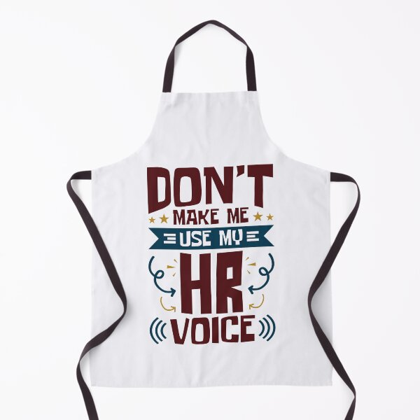 Item preview, Don't Make Me Use My HR Voice Funny Human Resources designed and sold by jaygo.