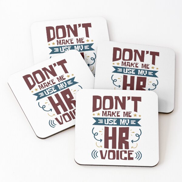 Item preview, Don't Make Me Use My HR Voice Funny Human Resources designed and sold by jaygo.