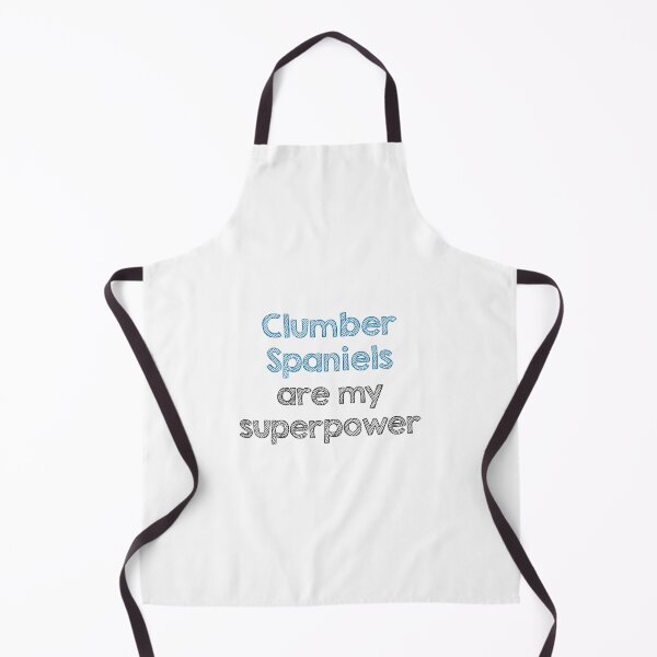 Item preview, Clumber spaniels are my superpower designed and sold by Alltooclose.