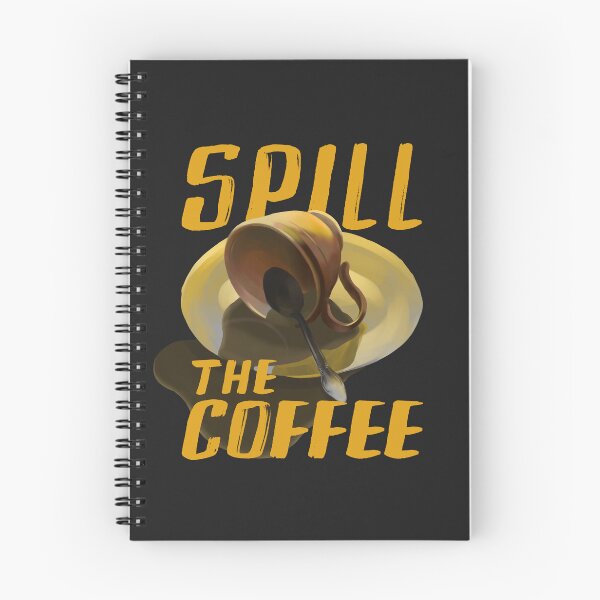 Item preview, spill the coffee - spill the tea designed and sold by Ric Gilar.