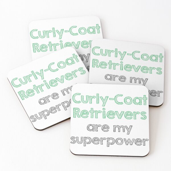 Item preview, Curly Coat Retrievers are my superpower designed and sold by Alltooclose.