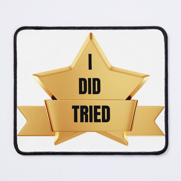 Item preview, You tried gold star designed and sold by Dzzoni.