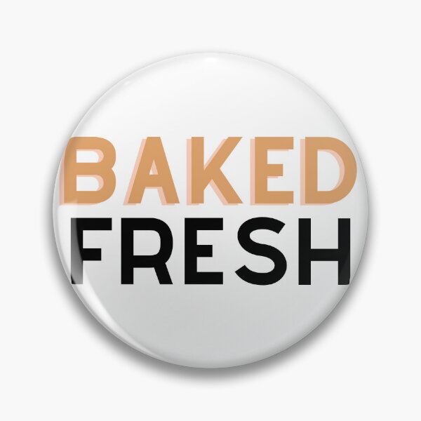 Item preview, Baked fresh with 2 colors designed and sold by JAG2B.