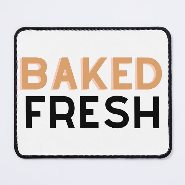 Item preview, Baked fresh with 2 colors designed and sold by JAG2B.