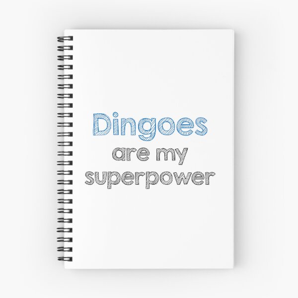 Item preview, Dingoes are my superpower designed and sold by Alltooclose.