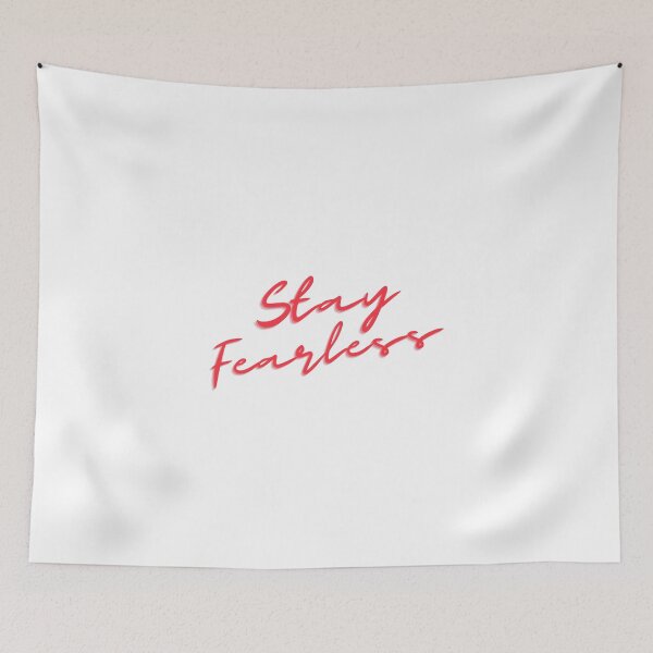 Aperçu de l'œuvre Stay Fearless , write in red créée et vendue par JAG2B.