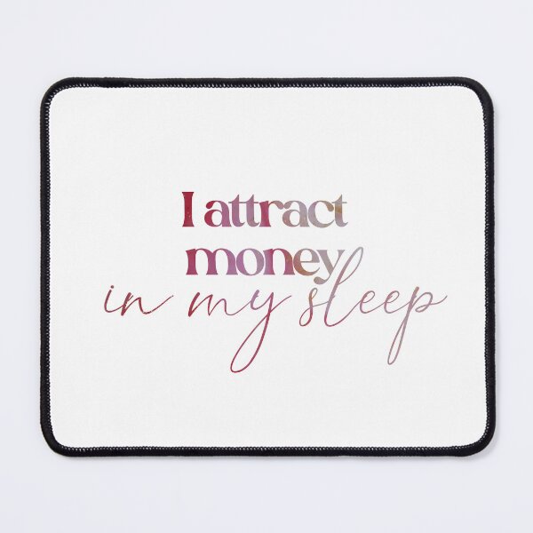 Item preview, I attract money in my sleep designed and sold by caddystar.