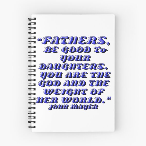 Item preview, FATHERS, BE GOOD TO YOUR DAUGHTERS designed and sold by ILA-DODO.