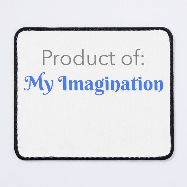 Item preview, Product of my Imagination designed and sold by CelioByDesign.