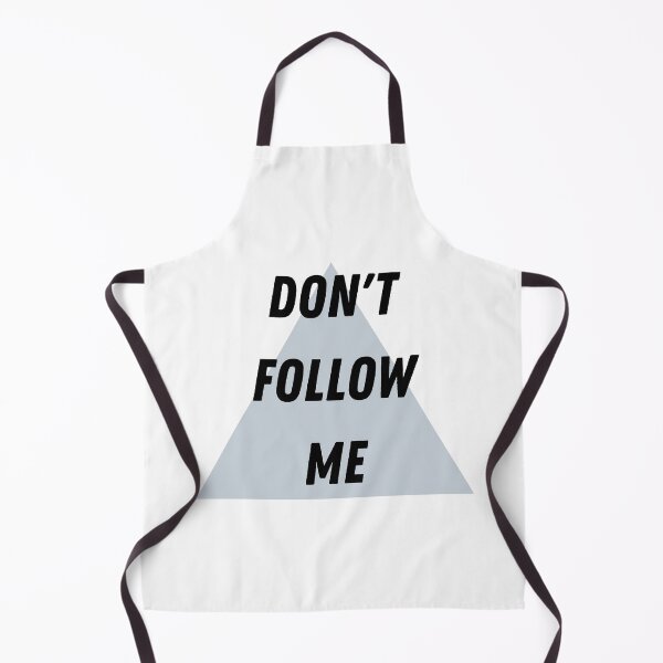 Item preview, Don’t follow me please designed and sold by JAG2B.