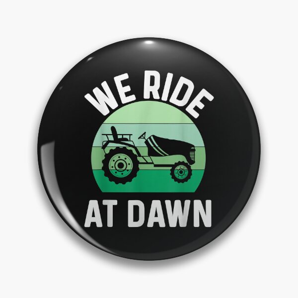 Artikelvorschau, Mens We Ride At Dawn Lawnmower Shirt Lawn Mowing Dad Yard Work entworfen und verkauft von David231231.