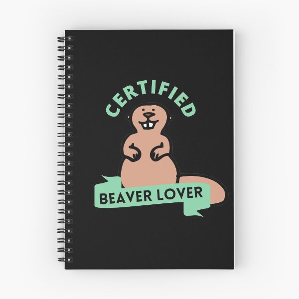 Item preview, Certified Beaver Lover designed and sold by GasconyPassion.