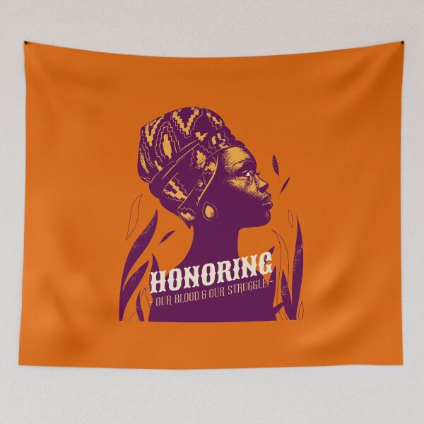 Item preview, HONORING - OUR BLOOD & OUR STRUGGLE - designed and sold by AladdinMktgs.