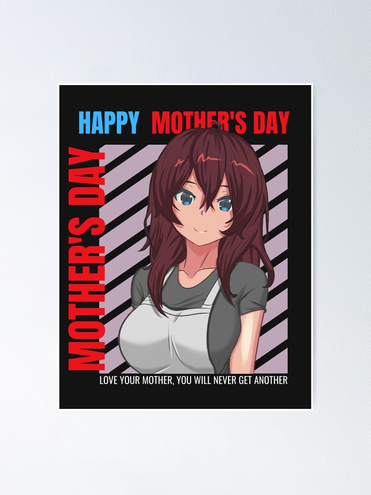 My Mom is Weird - Anime Girl My Mom is Weird - Anime Girl