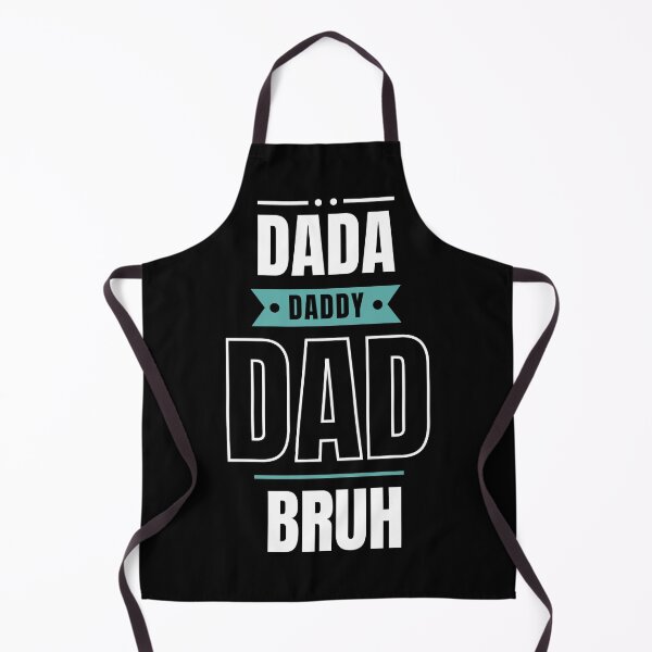 Item preview, Dada Daddy Dad Bruh I Went From Dada to Daddy to Dad to Bruh Funny Father's Day Gift Fathers Day Gift 2022  designed and sold by EyanShop.
