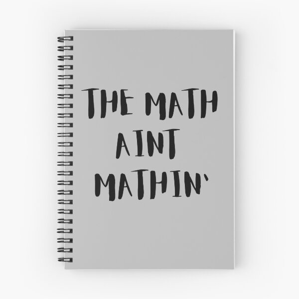 Item preview, The Math Aint mathin' designed and sold by B-KaneDesigns.