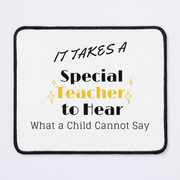 Item preview,   It Takes a Special Teacher to Hear What a Child Cannot Say designed and sold by yassminishop.