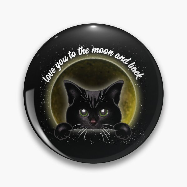 Item preview, Black Cat Love You To The Moon And Back designed and sold by Edward Brooks.