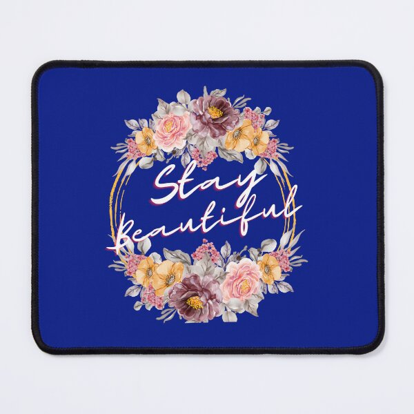 Item preview, Stay beautiful  designed and sold by ARTEMBASSY.