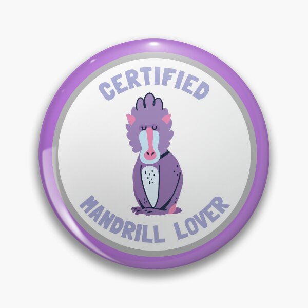 Item preview, Certified Mandrill Lover designed and sold by GasconyPassion.