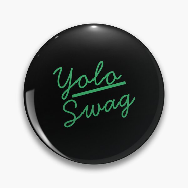 Item preview, YOLO Swag On designed and sold by LanAnhad.