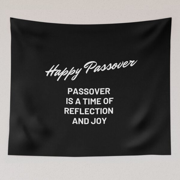 Item preview, Passover is a time of reflection and joy Happy Passover designed and sold by tshirtsandme.
