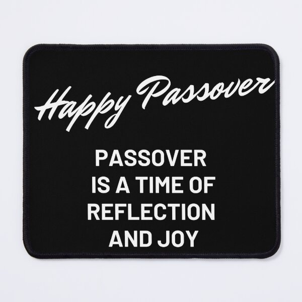 Item preview, Passover is a time of reflection and joy Happy Passover designed and sold by tshirtsandme.