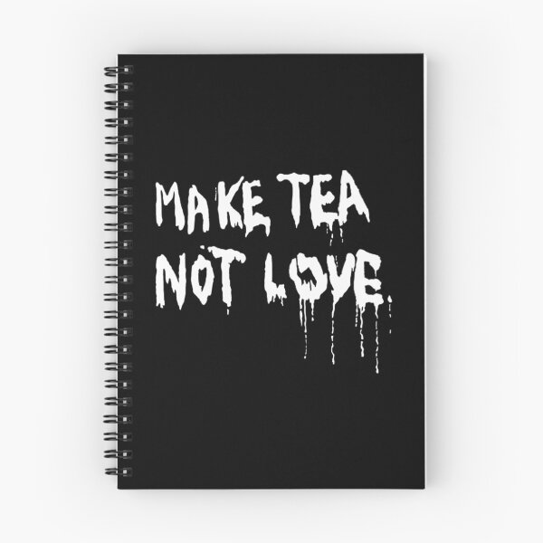 Item preview, Make Tea Not Love115 designed and sold by ChiLaiii.
