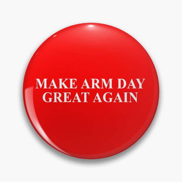 Item preview, Make Arm Day Great Again designed and sold by Vulchre.